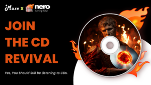 join the cd revival with Nero Muse and Nero Burning ROM