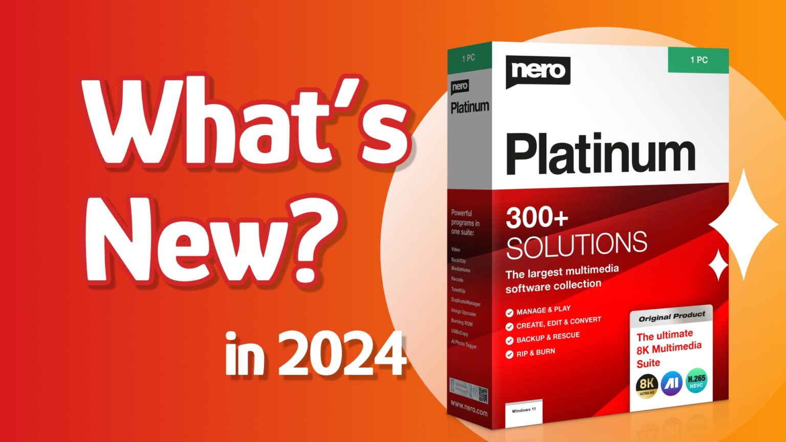 What's New in Nero Platinum 2024. 15+ Updates, Nero AI Features