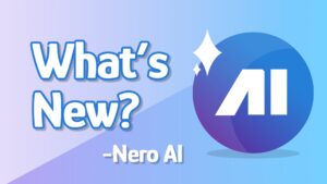 what's new on nero ai